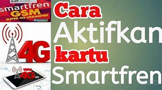 Cara Aktifkan 4G Lte Smartfren